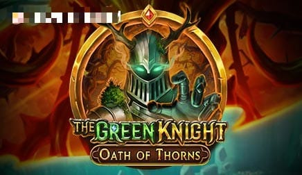 The Green Knight Oath of Thorns